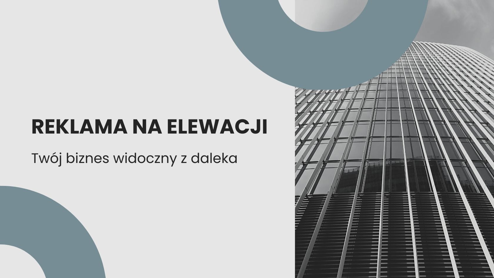 Reklama na elewacji - Twój biznes widoczny z daleka
